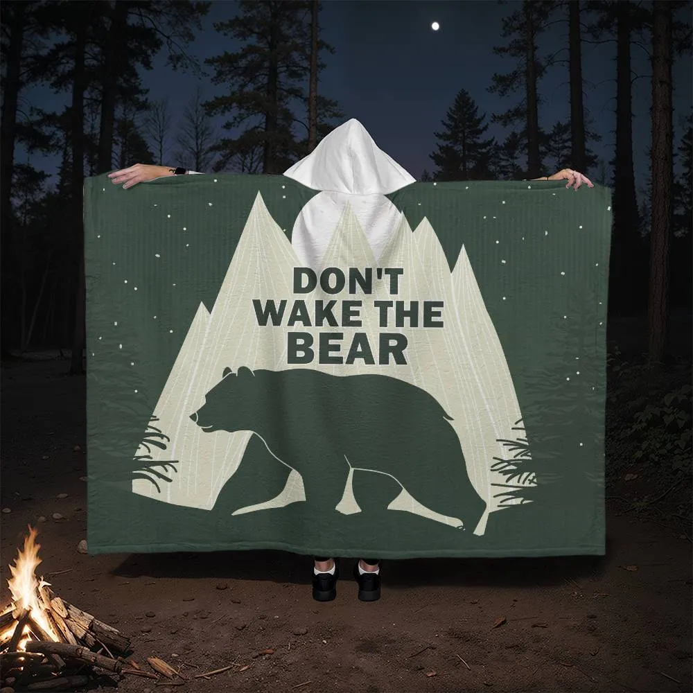 Dont Wake the Bear | Hooded Blanket