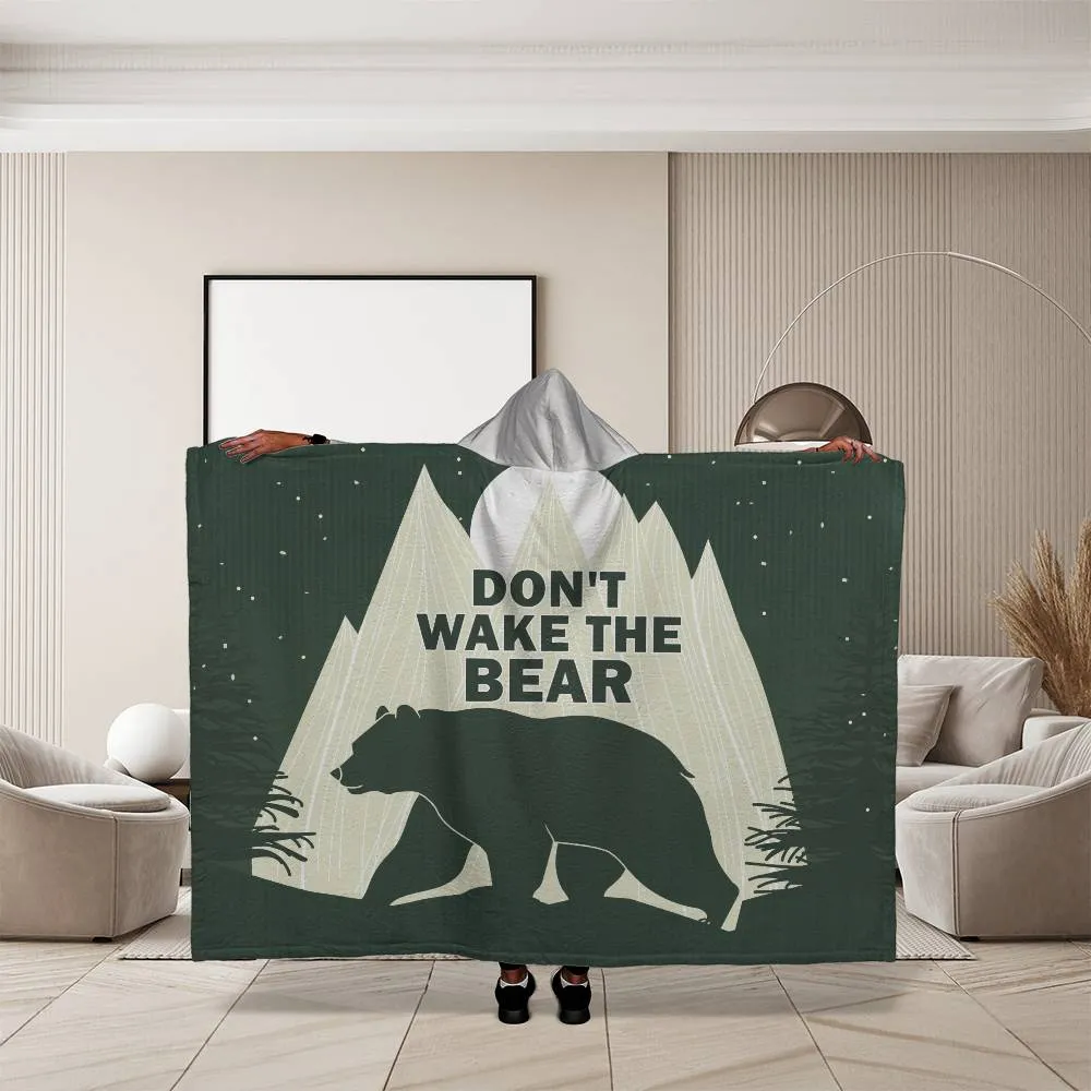 Dont Wake the Bear | Hooded Blanket